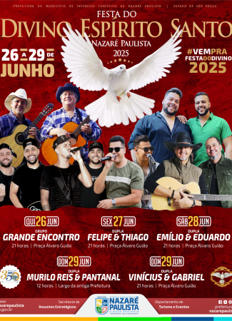 Vem aí a Festa do Divino Espírito Santo 2025 de Nazaré Paulista