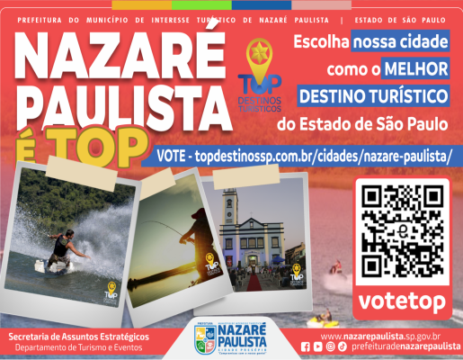 Nazaré Paulista concorre ao Prêmio Top Destinos Turísticos, vote e ajude a nossa cidade a se consolidar no potencial turístico