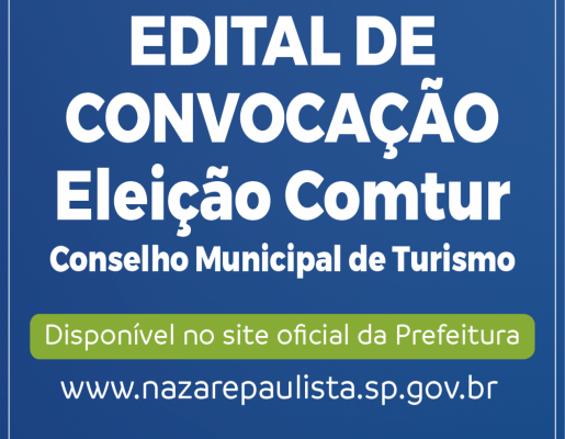  Prefeitura publica edital para eleição da nova Presidência do Conselho Municipal de Turismo em Nazaré Paulista